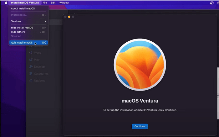 quit install macOS Ventura after downloading macOS Ventura