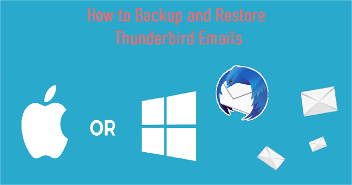 thunderbird backup and restore emails