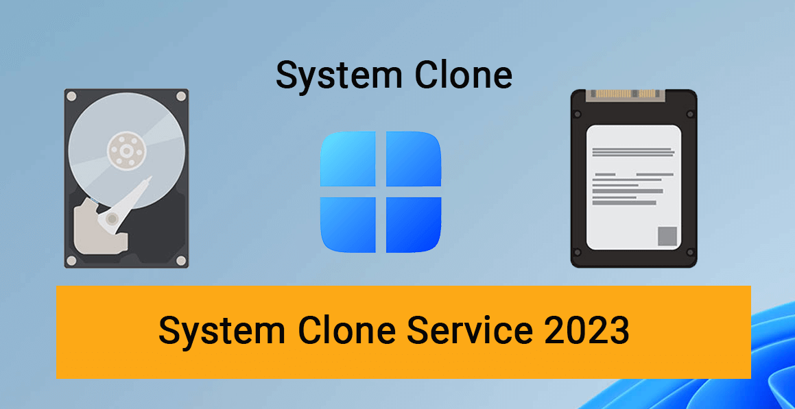 System Clone Service