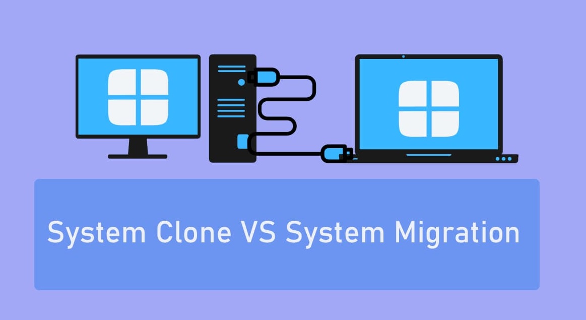 System Clone vs System Migration