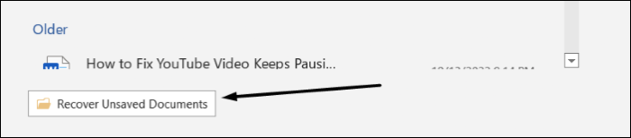 click recover unsaved documents