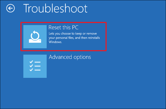 go to Advanced options > Troubleshoot > Reset this PC