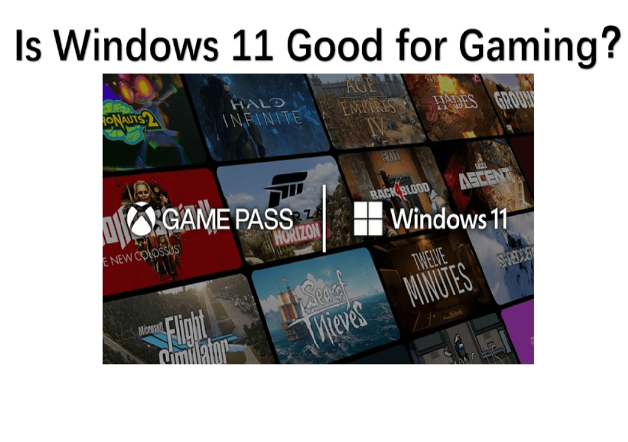 is windows 11 good for gaming