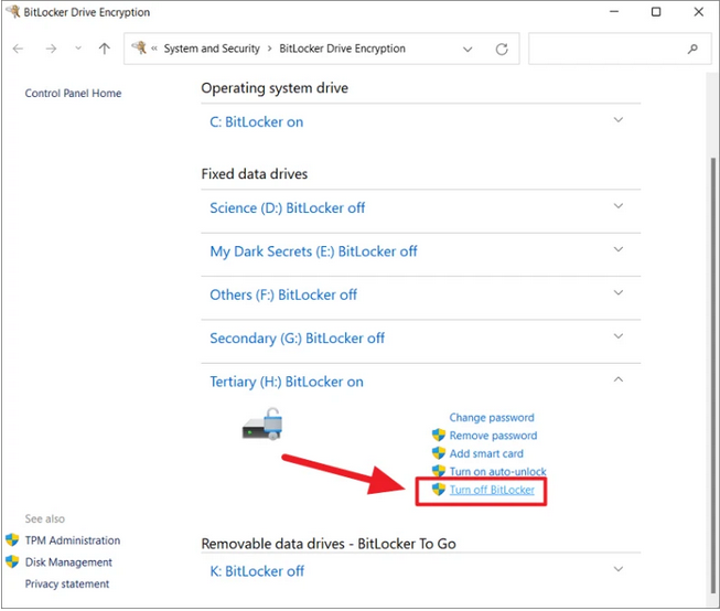 click on drive then click on turn off bitlocker